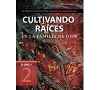 Tyndale Cultivando Raices En La Familia de Dios (Tascabile) La Serie 2:7