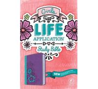 Tyndale Girls Life Application Study Bible-NLT (Rilegato in ecopelle)