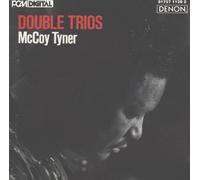 Tyner, Mccoy - Double Trios