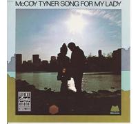 Tyner,Mccoy - Song for My Lady