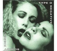 Type O Negative - Bloody Kisses