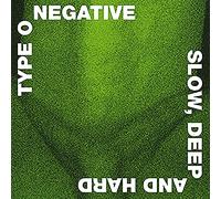 Type O Negative – Slow Deep And Hard – 30th Anniversary – Rhino