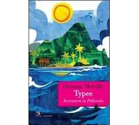 Typee. Avventura in Polinesia