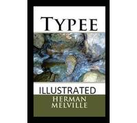 Typee Illustrated