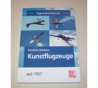 Typenkompass Kunstflugzeuge - Dal 1957 Tutti Info, Dati, Fatti E Bilder