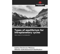 Types of equilibrium for intraplanetary cycles: Nano level of consideration