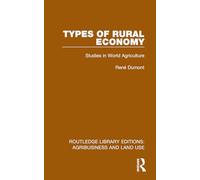 Types of Rural Economy: Studies in World Agriculture