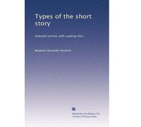 Types of the short story selected stories with reading lists. 1
