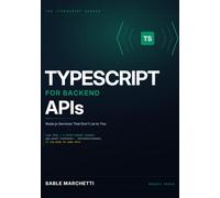 Typescript For Backend APIs: Node.js Services That Don't Lie to You