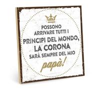 TypeStoff Targa in legno con frase - PRINCIPE, RE, PAPÀ - quadretto con caratteri tipografici, targa per parete, targa per porta, tavoletta in legno - HS-00201-IT