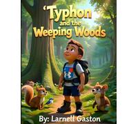 Typhon AndThe Weeping Woods