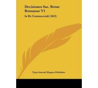 Typis Antonii Mugnoz Publisher Decisiones Sac. Rotae Romanae V1 (Tascabile)