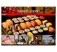 Typisch Japan. Wahrheiten und Klischees über die Japaner (Wandkalender 2026 DIN A2 quer), CALVENDO Monatskalender: Japan: Faszination zwischen Tradition und Moderne
