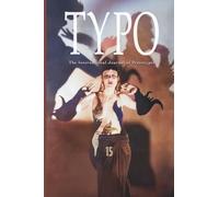 Typo #15: The International Journal of Prototypes