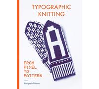 Typographic Knitting: From Pixel to Pattern
