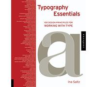 Typography Essentials: 100 Design Principles for Working with Type: 2