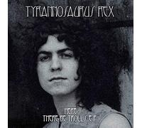Tyrannosaurus Rex - Here There Be Trolls