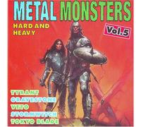 Tyrant, Gravestone, Veto, High Tension, Stormwitch, Tokyo Blade..