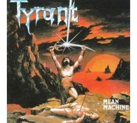 Tyrant Mean Machine (CD)