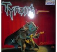 TYRANT - RUNNING HOT