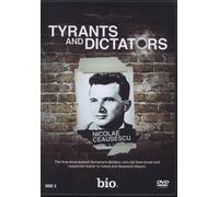 Tyrants and Dictators: Nicolae