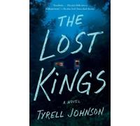 Tyrell Johnson The Lost Kings (Tascabile)