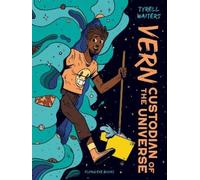 Tyrell Waiters Vern: Custodian of the Universe (Tascabile) (PRESALE 14/08/2025)