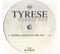 Tyrese / Nobody Else