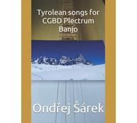 Tyrolean songs for CGBD Plectrum Banjo