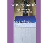 Tyrolean songs for G tuning banjo