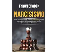 Tyron Braden Narcisismo (Copertina rigida)