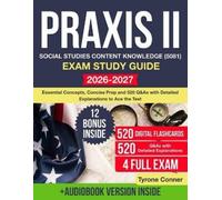 Tyrone Conner Praxis II Social Studies Content Knowledge (5081) (Tascabile)