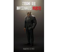 Tyrone Ger Investigates Murder