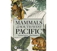 Tyrone Lavery Tim Flannery Mammals of the South-West Pacific (Copertina rigida)