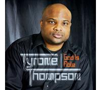 Tyrone Thompson - God is Able