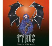 Tyrus - Masters of Revenge