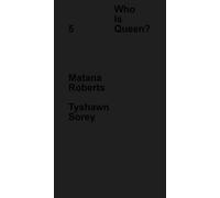 Tyshawn Sorey Who Is Queen? 5: Matana Roberts, Tyshawn Sorey (Copertina rigida)