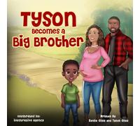 Tyson Becomes A Big Brother