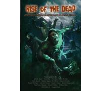 Tyson Blue E L Stice Nelson W Pyles Rise of the Dead (Tascabile)