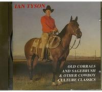 TYSON, Ian - Old Corrals & Sagebrush & Other Cowboy Culture Classics [Import]