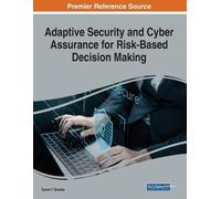 Tyson T. Brooks Adaptive Security and Cyber Assurance for Risk-Based (Tascabile)