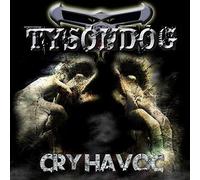 Tysondog - Cry Havoc
