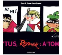 Tytus, Romek i A`Tomek - Księga I. Tytus harcerzem