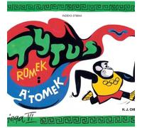 Tytus, Romek i A'Tomek - Księga VI. Tytus olimpijczykiem