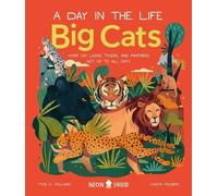 Tyus D Williams Big Cats (a Day in the Life) (Copertina rigida) Day in the Life