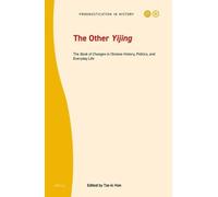 Tze-ki Hon The Other Yijing (Copertina rigida) Prognostication in History