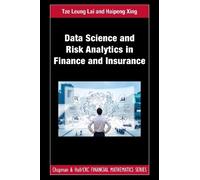 Tze Leung Lai H Data Science and Risk Analytics in Finance an (Copertina rigida)