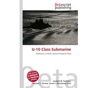 U-10 Class Submarine: Submarine, U-boats, Austro-Hungarian Navy