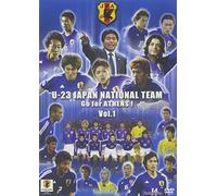 U-23 日本代表 Go for ATHENS! Vol.1 [DVD]