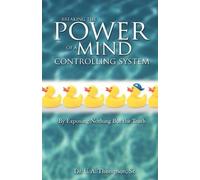 U.A. Thompson Breaking the Power of a Mind Controlling System (Tascabile)